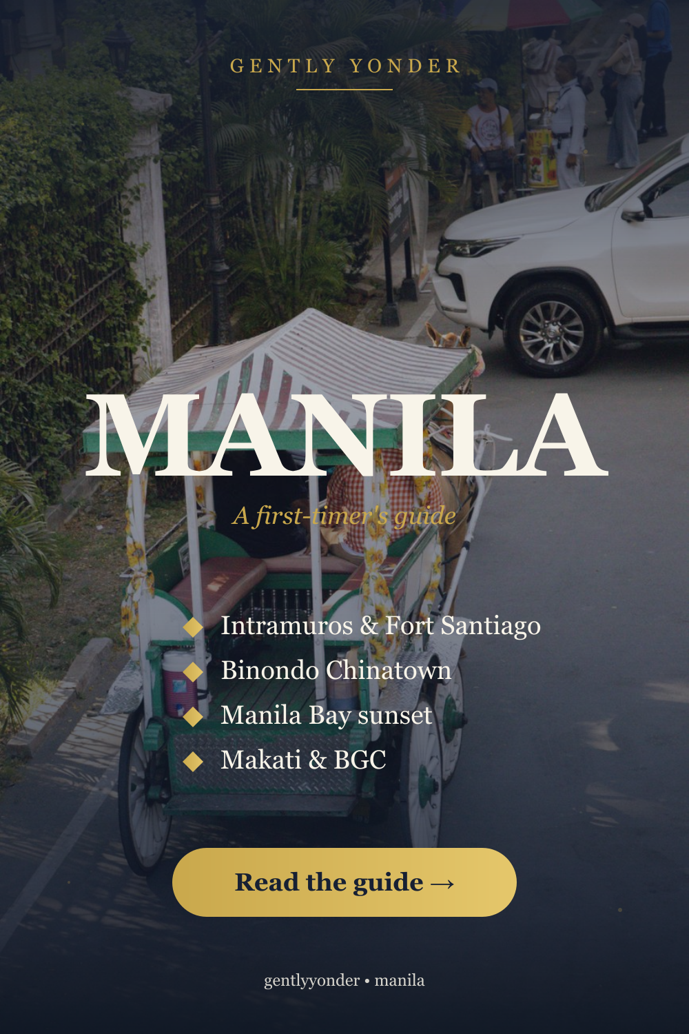 Manila: A First-Timer's Guide