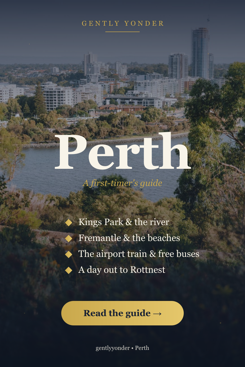 Perth: A First-Timer's Guide