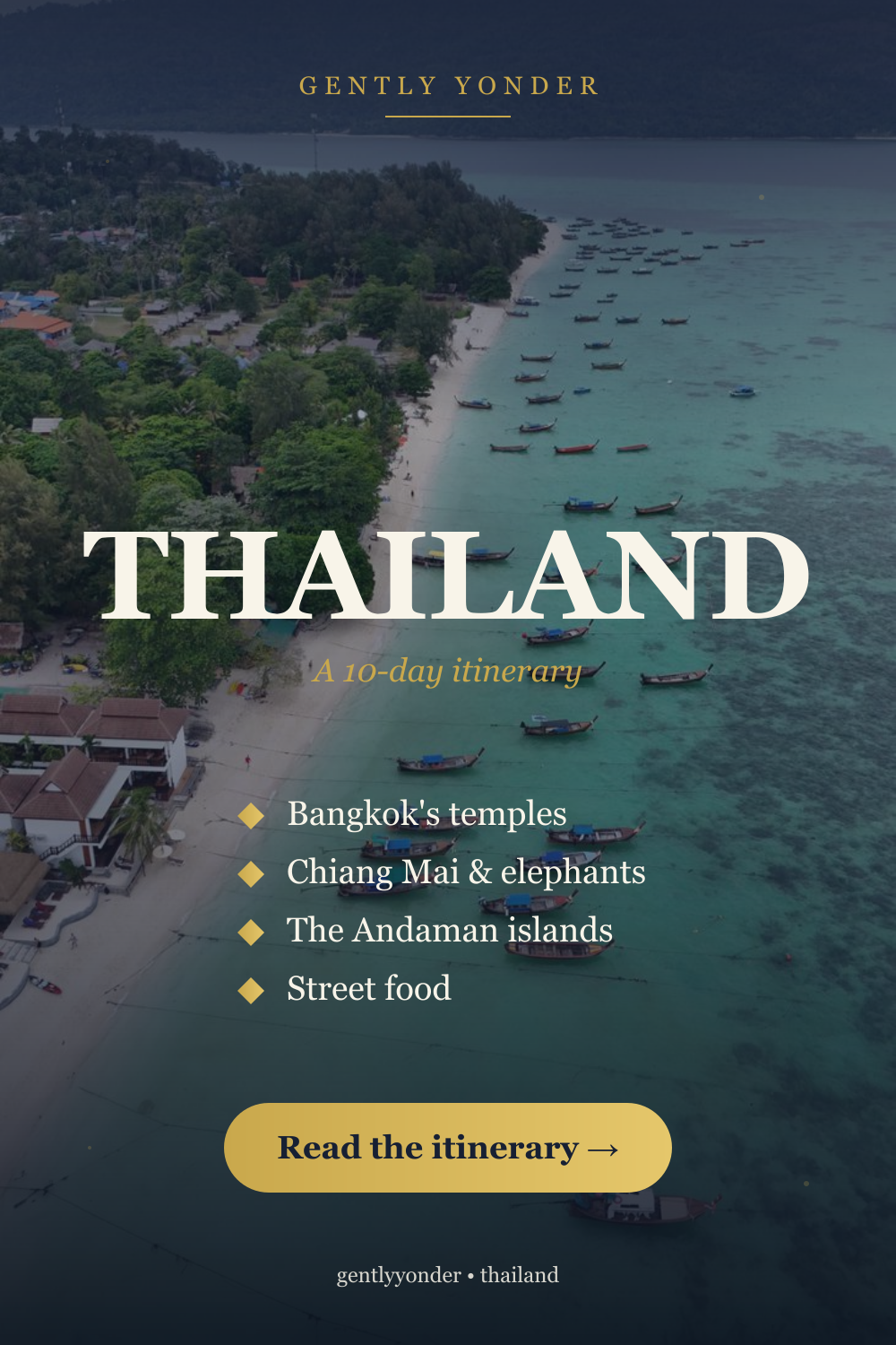 Thailand: A 10-Day Itinerary
